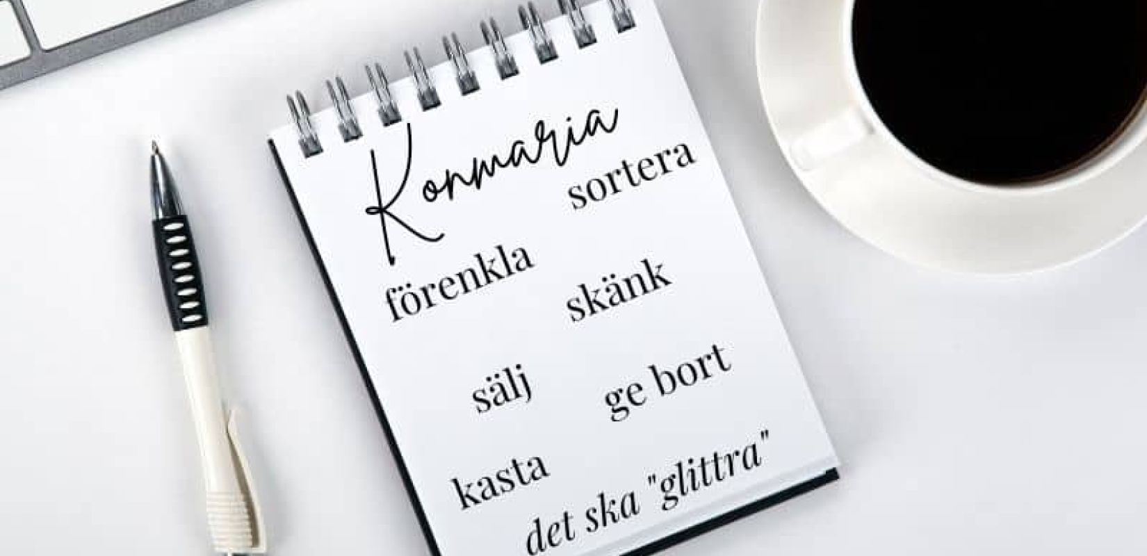 konmari, konmari ekonomi, rensa hemma, döstäda, sälja begagnat, skänka, rensa, Marie Kondo, klickpunkt, spark joy, pension, konton,