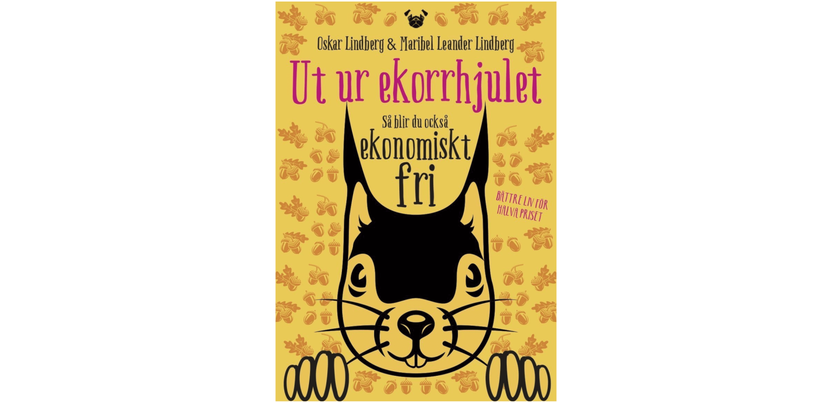 Ut ur ekorrhjulet, ekonomiskt fri, ekonomiskt oberoende